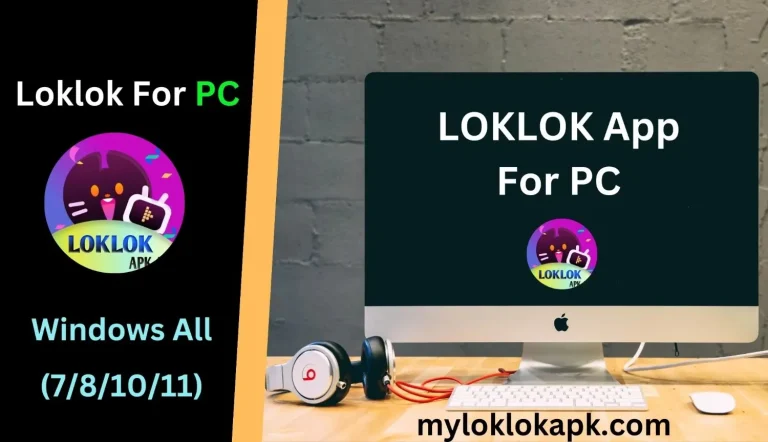 Loklok For Pc