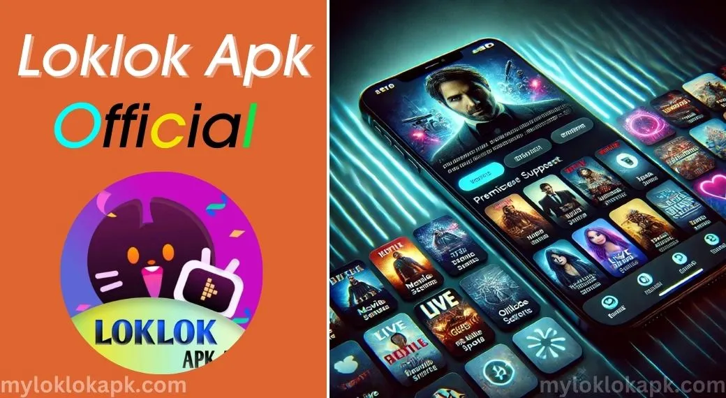 Loklok Apk For 2024