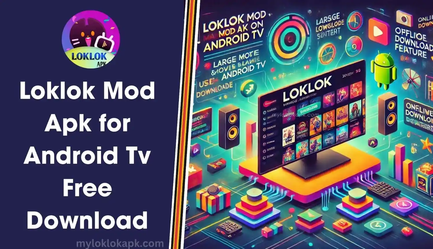 Loklok Mod Apk For Android Tv Free Download